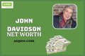 John Davidson Net Worth – How Much is Davidson Worth?