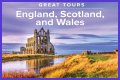 The Great Tours: England, Scotland, and Wales