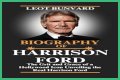 Unveiling Harrison Ford's Height And Weight: Secrets Revealed